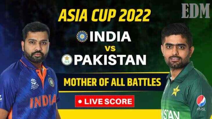 Ind vs pak asia cup 2022